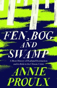 Cover Fen, Bog and Swamp