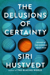 Cover Delusions of Certainty