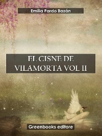 Cover El cisnes de Vilamorta Voll II