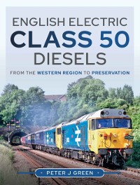 Cover English Electric Class 50 Diesels