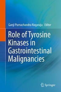 Cover Role of Tyrosine Kinases in Gastrointestinal Malignancies