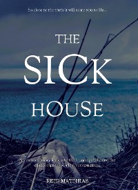 Cover The Sick House