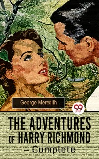 Cover The Adventures of Harry Richmond — Complete