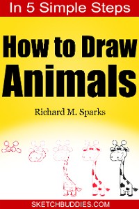 Cover How to Draw Animals in 5 Simple Steps