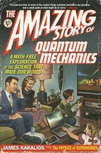 Cover Amazing Story of Quantum Mechanics
