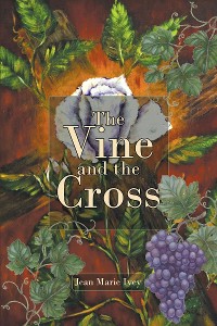 Cover The Vine and the Cross