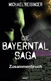 Cover Die Bayerntal Saga