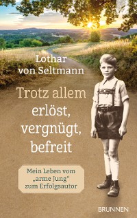 Cover Trotz allem erlöst, vergnügt, befreit