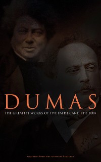 Cover DUMAS - The Greatest Works of the Father and the Son