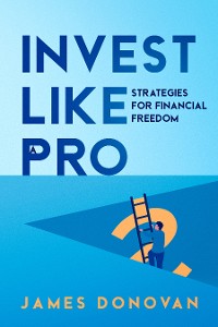 Cover Invest Like a Pro