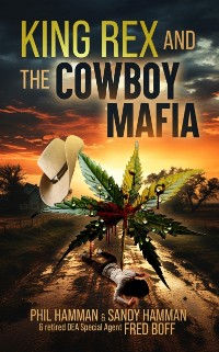 Cover King Rex and the Cowboy Mafia