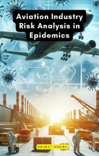 Cover Aviation Industry Risk Analysis in Epidemics