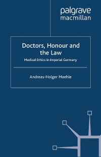 Cover Doctors, Honour and the Law