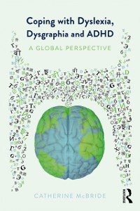 Cover Coping with Dyslexia, Dysgraphia and ADHD