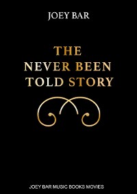 Cover The Never Been Told Story