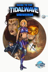 Cover Guide to the TidalWave Universe #10