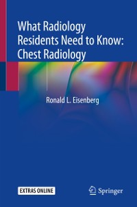 Cover What Radiology Residents Need to Know: Chest Radiology