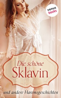 Cover Die schöne Sklavin