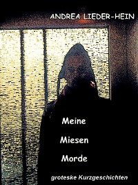 Cover Meine Miesen Morde