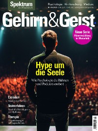 Cover Gehirn&Geist 4/2025 Hype um die Seele