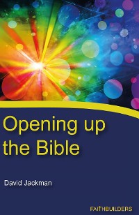 Cover Opening Up the Bible