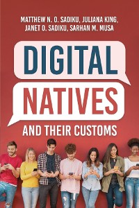 Cover Digital Natives and Their Customs