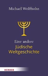 Cover Eine andere Jüdische Weltgeschichte