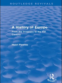 Cover A History of Europe (Routledge Revivals)