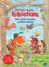 Cover Der kleine Drache Kokosnuss – Mein erster Umwelt- und Naturführer