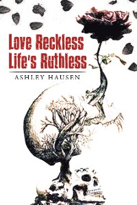 Cover Love Reckless Life's Ruthless