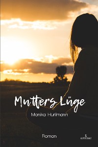 Cover Mutters Lüge