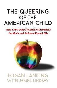 Cover The Queering of the American Child