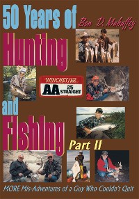 Cover 50 Years of Hunting and Fishing, Part 2