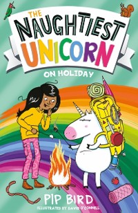 Cover Naughtiest Unicorn on Holiday