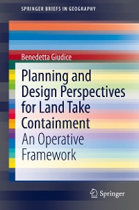 Cover Planning and Design Perspectives for Land Take Containment