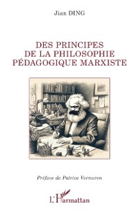 Cover Des principes de la philosophie pedagogique marxiste