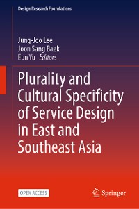 Cover Plurality and Cultural Specificity of Service Design in East and Southeast Asia