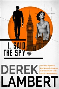 Cover I, Said the Spy
