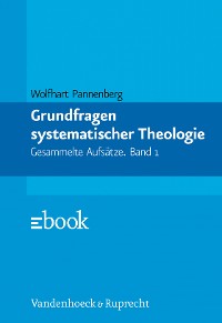 Cover Grundfragen systematischer Theologie