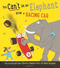 Cover You Can't Let an Elephant Drive a Racing Car