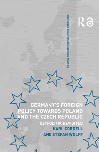 Cover Germany''s Foreign Policy Towards Poland and the Czech Republic