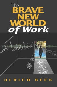 Cover The Brave New World of Work