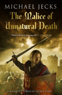 Cover Malice of Unnatural Death (Last Templar Mysteries 22)