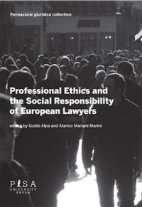 Cover Professional ethics and the social responsibility of European Lawyers