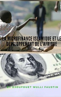 Cover La microfinance Islamique et le développement de l'Afrique