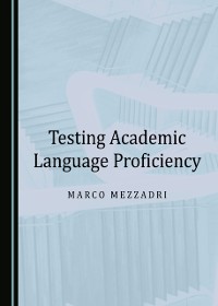 Cover Testing Academic Language Proficiency