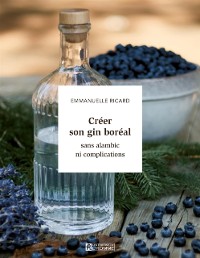 Cover Creer son gin boreal sans alambic ni complication