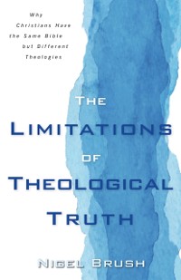 Cover Limitations of Theological Truth
