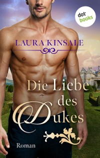 Cover Die Liebe des Dukes - oder: Triumph des Herzens