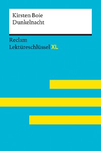 Cover Dunkelnacht von Kirsten Boie: Reclam Lektüreschlüssel XL